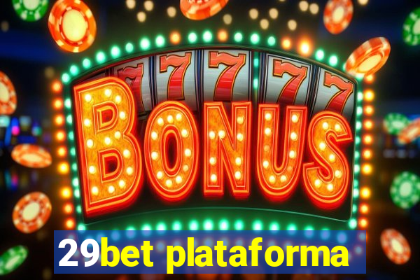 29bet plataforma